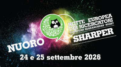 SHARPER Nuoro 2026 – Notte Europea dei Ricercatori