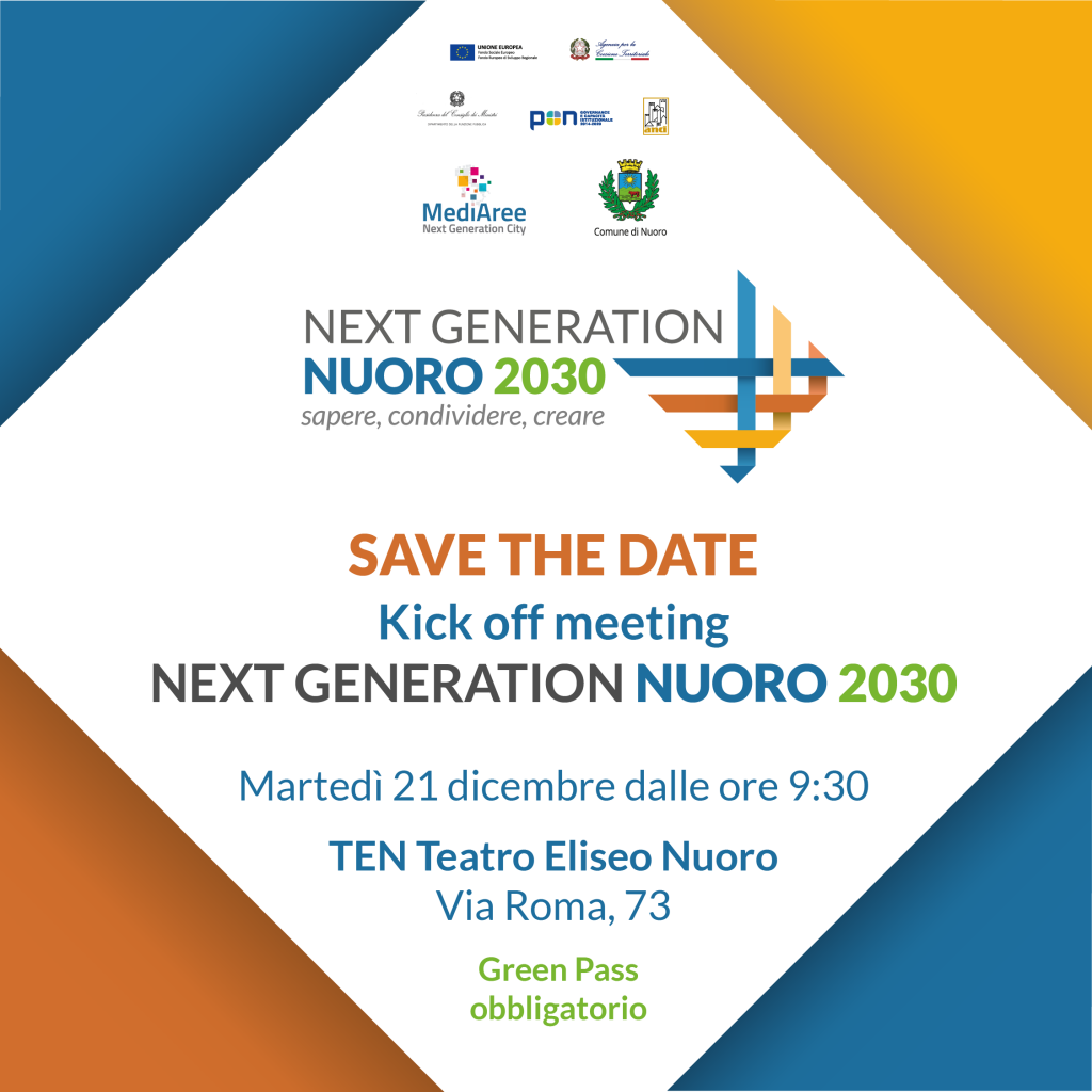 kick off meeting Next Generation Nuoro 2030 – Martedì 21 dicembre, ore 09:30